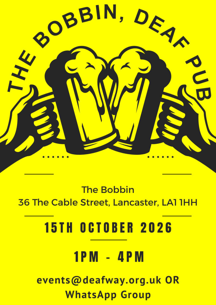 Lancaster Deaf Pub October